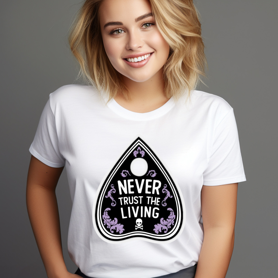 Smiling woman wearing a white customizable creations never trust the living t-shirt with black and purple graphic