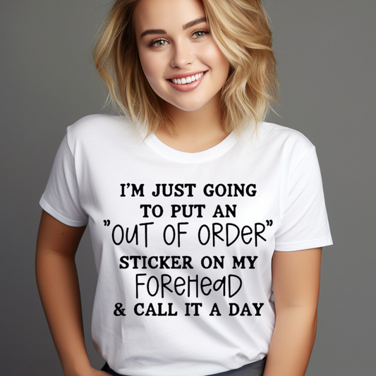Smiling woman wearing a white shirt with humorous forehead stickers quote in black text