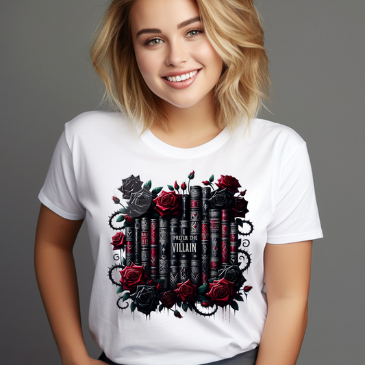 White t-shirt featuring I Prefer the Villain book series graphic with black and red roses design