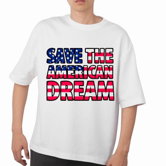White save the american dream shirt with bold American flag text worn by a person