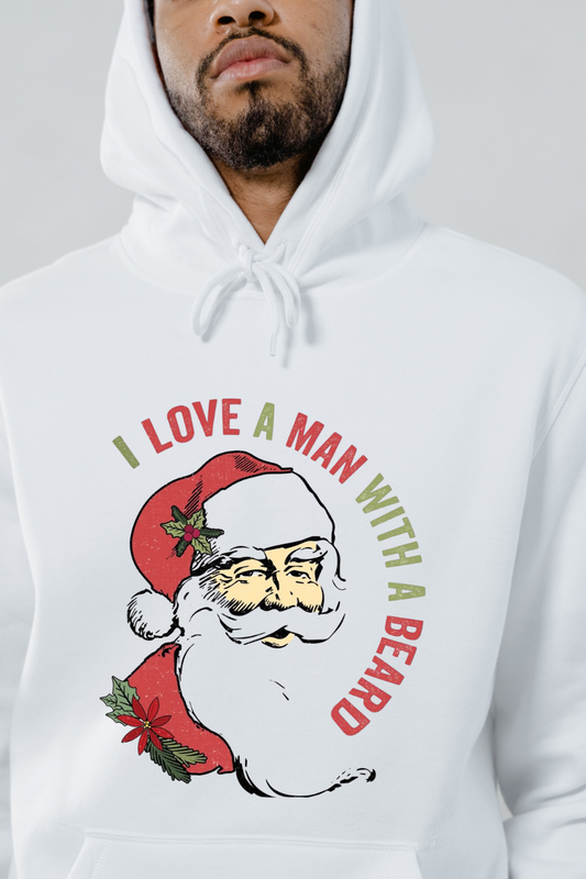 White hoodie with beard-themed holiday clothing design featuring vintage Santa and text I love a man with a beard